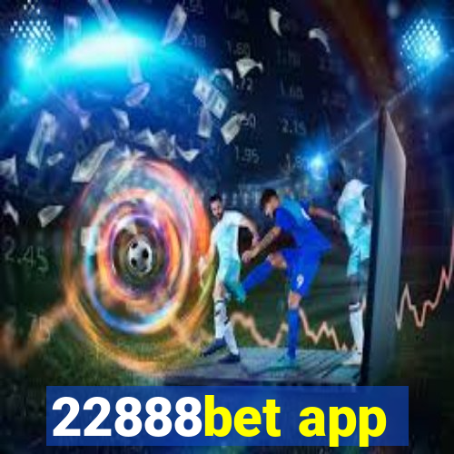 22888bet app